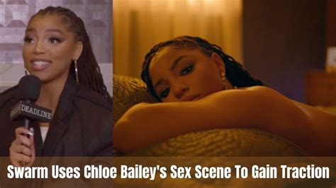 chloe bailey idris|Chlöe Bailey addresses controversy over sex scene in Swarm.